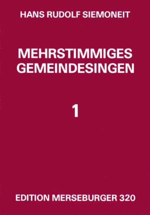 Mehrstimmiges Gemeindesingen (Band 1)